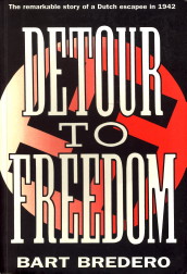 BREDERO, BART - Detour to freedom