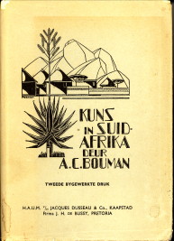 BOUMAN, DR. A. C - Kuns in Suid-Afrika