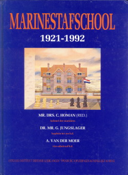 HOMAN, MR. DRS. C. (REDACTIE) - Marinestafschool 1921 - 1992