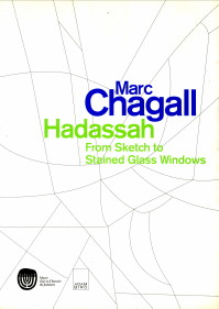 CHAGALL, MARC - Hadassah. From Sketch to stained glass windows