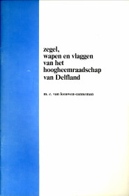LEEUWEN-CANNEMAN, M.C. VAN - Zegel, wapen en vlaggen van het Hoogheemraadschap van Delfland