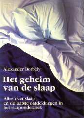 BORBLY, ALEXANDER - Het geheim van de slaap