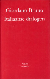 GIORDANO BRUNO - Italiaanse dialogen
