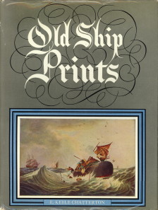 KEBLE CHATTERTON, E - Old ship prints